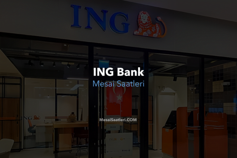 ING Bank Mesai Saatleri